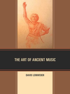 cover image of The Art of Ancient Music